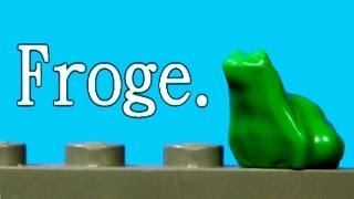 Froge.