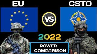 EU vs Csto military power comparison 2022  European union vs Csto military power  Csto  EU