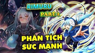 Thế Giới Slime Kỳ Bí - Phân Tích Sức Mạnh Rimuru Ma Vương Anime Tôi Đã Chuyển Sinh Thành Slime