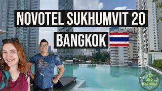 4 STAR NOVOTEL SUKHUMVIT 20 in BANGKOK  An impression of our stay