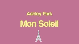 Ashley Park - Mon Soleil Lyrics From Emily in Paris soundtrack