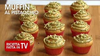 MUFFIN AL PISTACCHIO di Benedetta Rossi - Ricetta TV Fatto in Casa per Voi