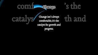 Embrace Change Unlock Growth   #Growth #Change #Shorts