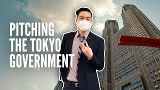 What It’s Like to Pitch the Tokyo Government