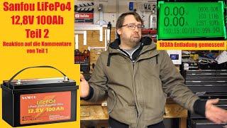 Sanfou 128V 100Ah - Teil 2 - Dieses Mal mit Kapazitätsmessung