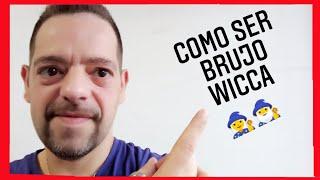 LA WICCA. Como ser wiccano‍️‍️