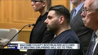 Macomb County bodybuilder accused of severely beating girlfriend withdraws plea due back in court