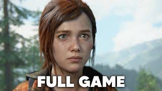 The Last of Us Part 1 Gameplay Walkthrough FULL GAME No Commentary