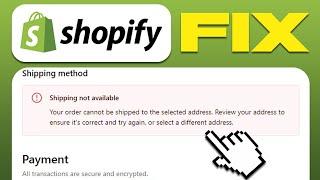 How To Fix Shopify Shipping Not Available For Selected Address 2024