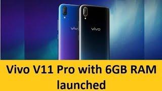 Vivo V11 Pro with 6GB RAM launched Price in India features and specifications  Actual Khan Tech