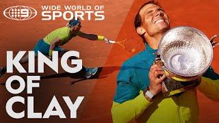 Best of Rafa Nadals 2022 Roland Garros  Wide World of Sports