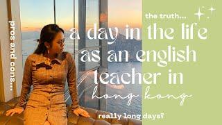 LIFE OF AN ENGLISH TEACHER IN HONG KONG 在香港當英語老師