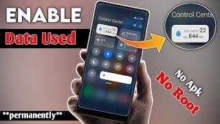 Enable - Data Usage In MIUI 12 Control Center Data Use Show On Screen Redmi Poco Data Usage Settings