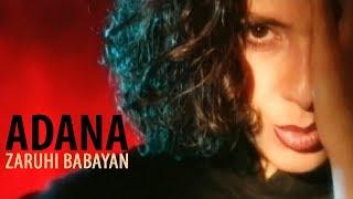 Zaruhi Babayan - Adana  Official Music Video