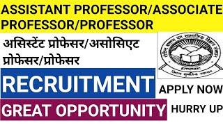 ASSISTANT PROFESSOR ASSOCIATE PROFESSOR AND PROFESSOR JOB VACANCY LATEST JOB UPDATE  JOB IN UP 