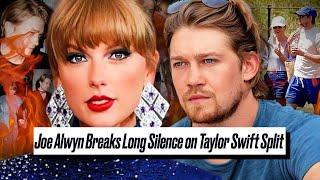 Joe Alwyn BREAKS SILENCE on Taylor Swift BREAKUP