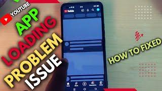 How To Fix YouTube App Loading Page Problem Issue  YouTube App Not Working On Wi-Fi Network