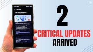 Two Critical Samsung Updates Available For Galaxy Smartphones  Dont Miss the 2nd One