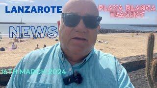 Lanzarote News 16th March 2024