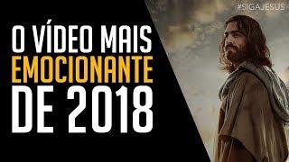 JESUS ESSE VIDEO VAI EMOCIONAR VOCÊ  MOTIVAÇÃO 