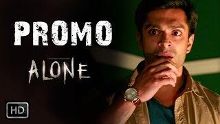 Alone - Promo  Bipasha Basu Karan Singh Grover