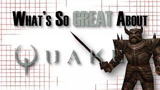 Whats So Great About Quake? - The Grand Finale of Arcade Shooters