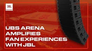 UBS Arena Amplifies Fan Experiences with JBL