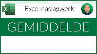 Excel naslagwerk GEMIDDELDE