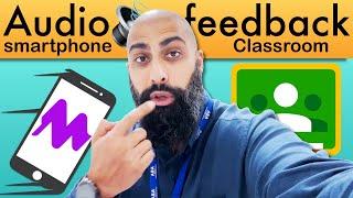 Quick and Easy Audio Feedback in Google Classroom for iOS devices iPhoneiPad w Mote