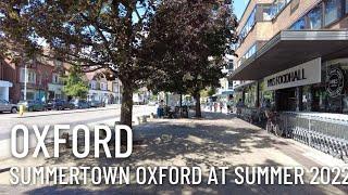 Summertown Oxford - Summer 2022