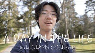 A Day In My Life at Williams College