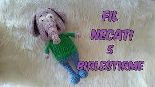 Amigurumi Fil Necati 5 Birleştirme