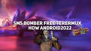 SMS BOMBER FREE TERMUX HOW ANDROID 2022 СМС бомбер на тремукс собщений в минуту 666