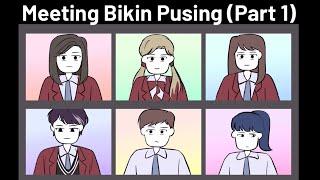 ACARA SEKOLAH #4 - Meeting Bikin Pusing Part 1