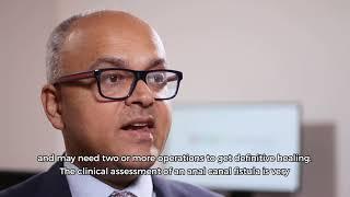 What is an anal fistula? With Mr Shashank Gurjar