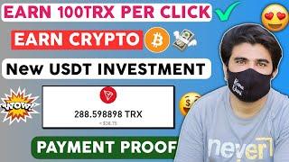 New TrxUsdt Earning Platform  Tron Site Payment Proof   Trx Mining Site Today   Easy Way To 