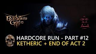 Baldurs Gate 3 Hardcore Tactician Challenge FighterGloomstalker - Part #12.2