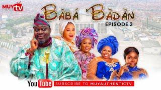 BABA’BADAN EMI LOKAN 2023 latest Yoruba Comedy Series EP 2.