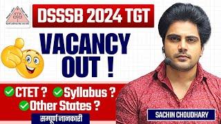 DSSSB 2024 TGT Vacancy Out PRT ? by Sachin choudhary