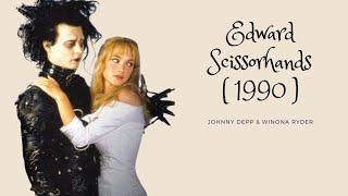 Edward Scissorhands 1990  Johnny Depp & Winona Ryder 🪐  Nocturnal 