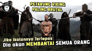 PETARUNG VIKING BRUTAL BERMATA SATU    Recap Film