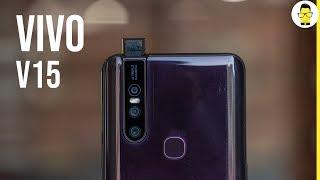 Vivo V15 review the V15 Pro never looked better comparison with Redmi Note 7 Pro & Galaxy A50