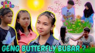 RETAKNYA GENG BUTTERFLY #drama #filimpendek