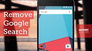 Get Rid of the Google Search Bar on Almost Any Launcher How-To