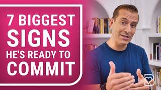 7 Biggest Signs Hes READY to Commit and 3 Signs Hes WASTING Your Time I Dating Advice Mat Boggs