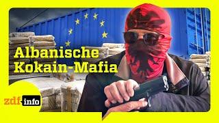 Kokain-Imperium Wie die albanische Mafia Europa im Griff hat  ZDFinfo Doku