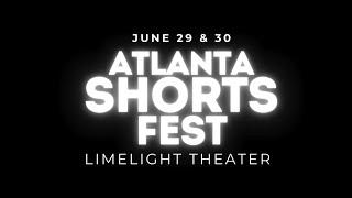 Atlanta Shortsfest 2024