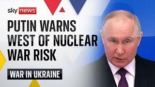 Putin warns West of nuclear war risk in annual speech