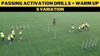 Passing Activation Drills + Warm UP  4 Variation   FootballSoccer Drill