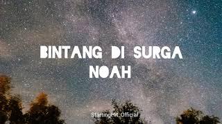 BINTANG DI SURGA - NOAH • COVER LIRIK